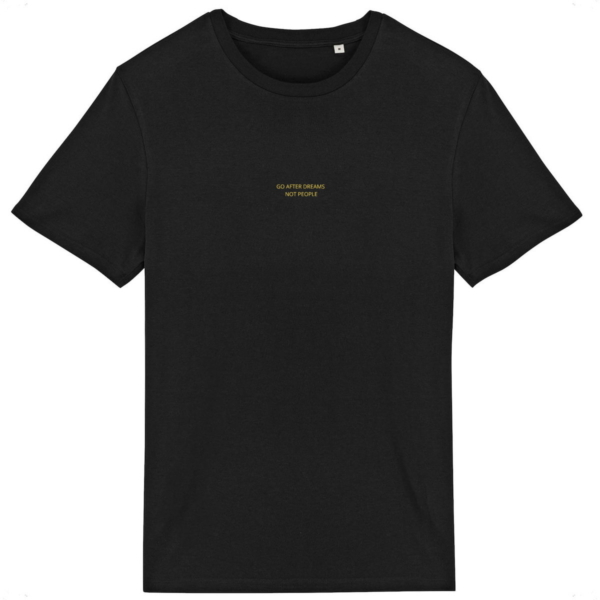 GO AFTER YOUR DREAMS NOT PEOPLE black burgundy khaki