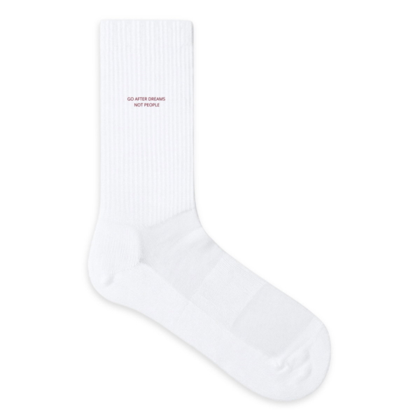 GO AFTER YOUR DREAMS NOT PEOPLE burgundy socks