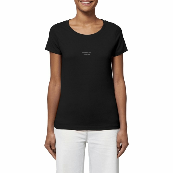 YOU'RE NOT LOST YOU'RE HERE black, navy woman t-shirt